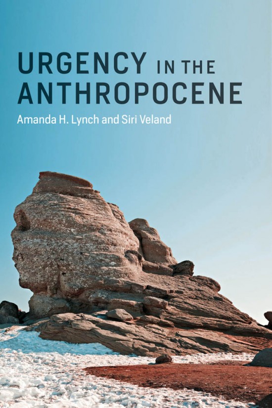 The Importance Of The Anthropocene And How