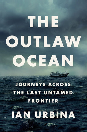 The Outlaw Ocean cover